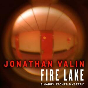 Fire Lake by Jonathan Valin