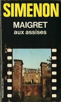 Maigret aux assises by Georges Simenon