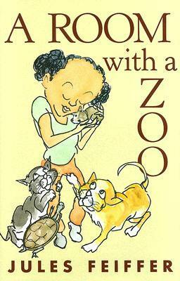 A Room With a Zoo by Jules Feiffer
