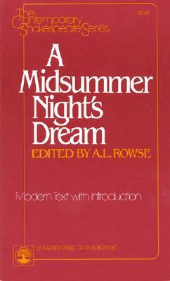 A Midsummer Night's Dream by William Shakespeare, A.L. Rowse