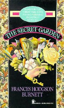 The Secret Garden by Frances Hodgson Burnett