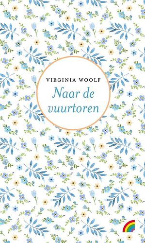 Naar de vuurtoren by Virginia Woolf