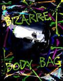 Bizarre Body Bag by Paul Jennings