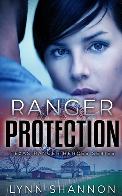 Ranger Protection by Lynn Shannon
