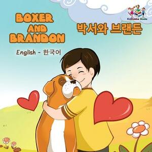 Boxer and Brandon: English Korean Bilingual Children's Books by Inna Nusinsky, Kidkiddos Books