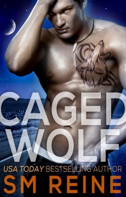 Caged Wolf by S.M. Reine