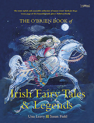 The O'Brien Book of Irish Fairy Tales and Legends by Una Leavy