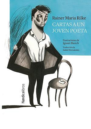 Cartas a un joven poeta by Rainer Maria Rilke