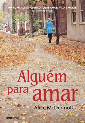 Alguém para amar by Alice McDermott