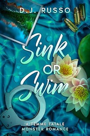 Sink or Swim by D.J. Russo