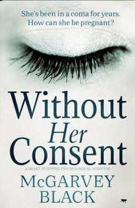 Without Her Consent by McGarvey Black