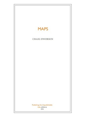 Maps by Craig Dworkin