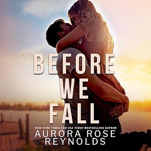 Before We Fall by Aurora Rose Reynolds