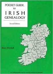 Pocket Guide To Irish Genealogy by Brian Mitchell