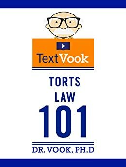 Torts Law 101: The TextVook by Vook