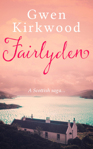 Fairlyden by Gwen Kirkwood