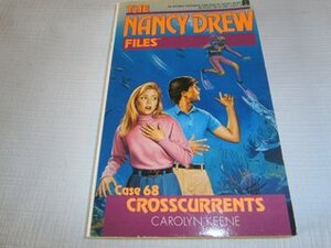 Crosscurrents by Carolyn Keene, Anne Greenberg