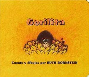 Gorilita by Ruth Lercher Bornstein, Ruth Lercher Bornstein