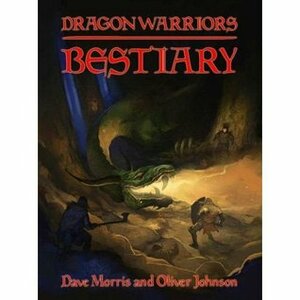 Dragon Warriors Bestiary by Dave Morris