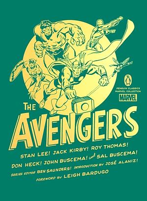 The Avengers by John Buscema, Sal Buscema, Jack Kirby, Don Heck, Roy Thomas, Stan Lee