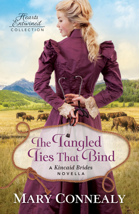 The Tangled Ties That Bind by Mary Connealy