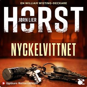 Nyckelvittnet by Jørn Lier Horst