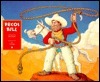 Pecos Bill (Rabbit Ears) by Brian Gleeson, Tim Raglin
