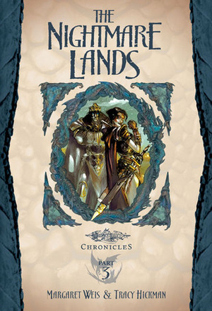 The Nightmare Lands by Margaret Weis, Tracy Hickman