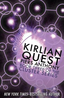 Kirlian Quest by Piers Anthony