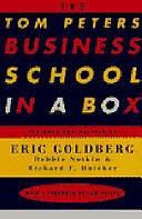 The Tom Peters Business School in a Box, Volume 2 by Eric Goldberg, Debbie Notkin, Richard F. Dutcher