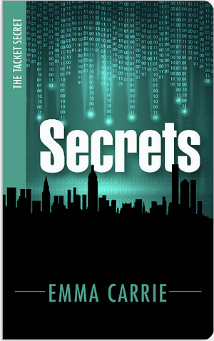 Secrets by Emma Carrie