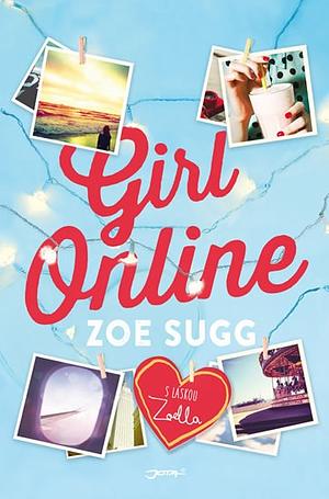 Girl Online by Zoe Sugg, Siobhan Curham