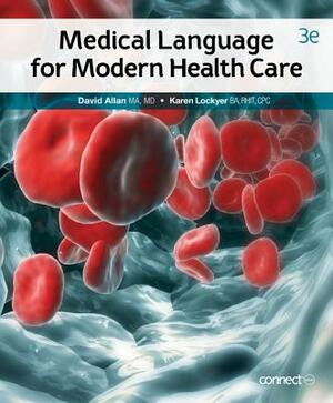 Medical Language for Modern Health Care by David Allan, Karen Lockyer