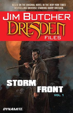 Jim Butcher's The Dresden Files Vol. 1: Storm Front by Jim Butcher