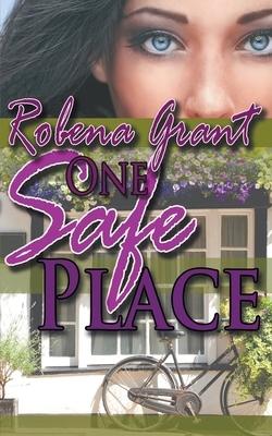 One Safe Place by Robena Grant