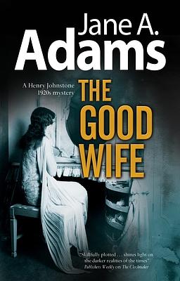 The Good Wife [Large Print] by Jane A. Adams