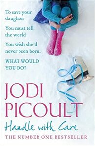 Handle with Care by Jodi Picoult