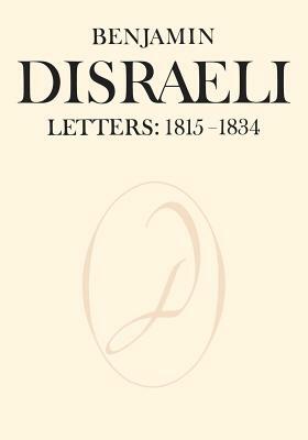 Benjamin Disraeli Letters: 1848-1851, Volume V by Benjamin Disraeli