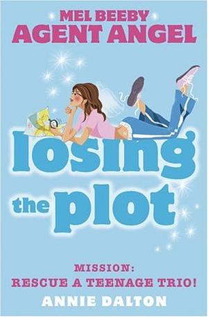 Losing the Plot by Annie Dalton