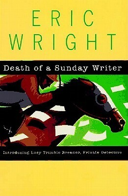 Death of a Sunday Writer by Eric Wright
