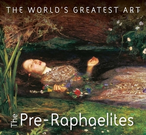The Pre-Raphaelites by Michael Robinson
