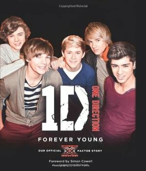1D One Direction: Forever Young by Simon Harris, Simon Cowell