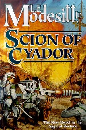 Scion of Cyador by L.E. Modesitt Jr.