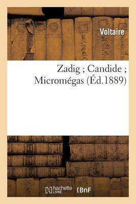 Micromégas/Zadig/Candide by Voltaire