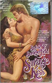 Savage Kiss by Sylvie F. Sommerfield