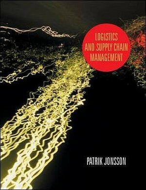 Logistics and Supply Chain Management by Patrik Jonsson