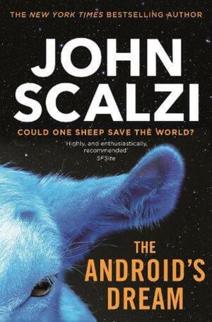 The Android's Dream by John Scalzi