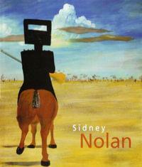 Sidney Nolan: Retrospective by Barry Pearce