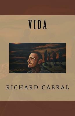 Vida by Richard Cabral