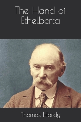 The Hand of Ethelberta by Thomas Hardy